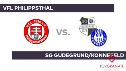Kreisoberliga Fulda-Nord: VfL Philippsthal – SG Gudegrund/Konnefeld (Freitag, 19:00 Uhr)