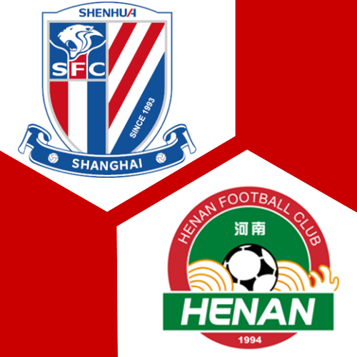 Shanghai Shenhua X Henan Fc