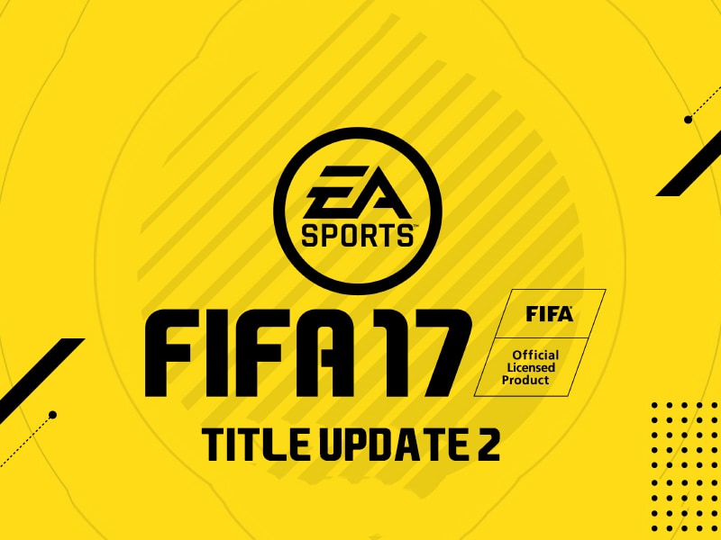 Neue Verbesserungen f&#252;r FIFA 17 im zweiten Title-Update.