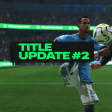 Repariert Title-Update 2 die Menüs von EA SPORTS FC 25?