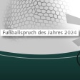Fußballspruch des Jahres 2024