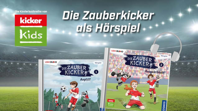 Die Zauberkicker als Hörspiel.