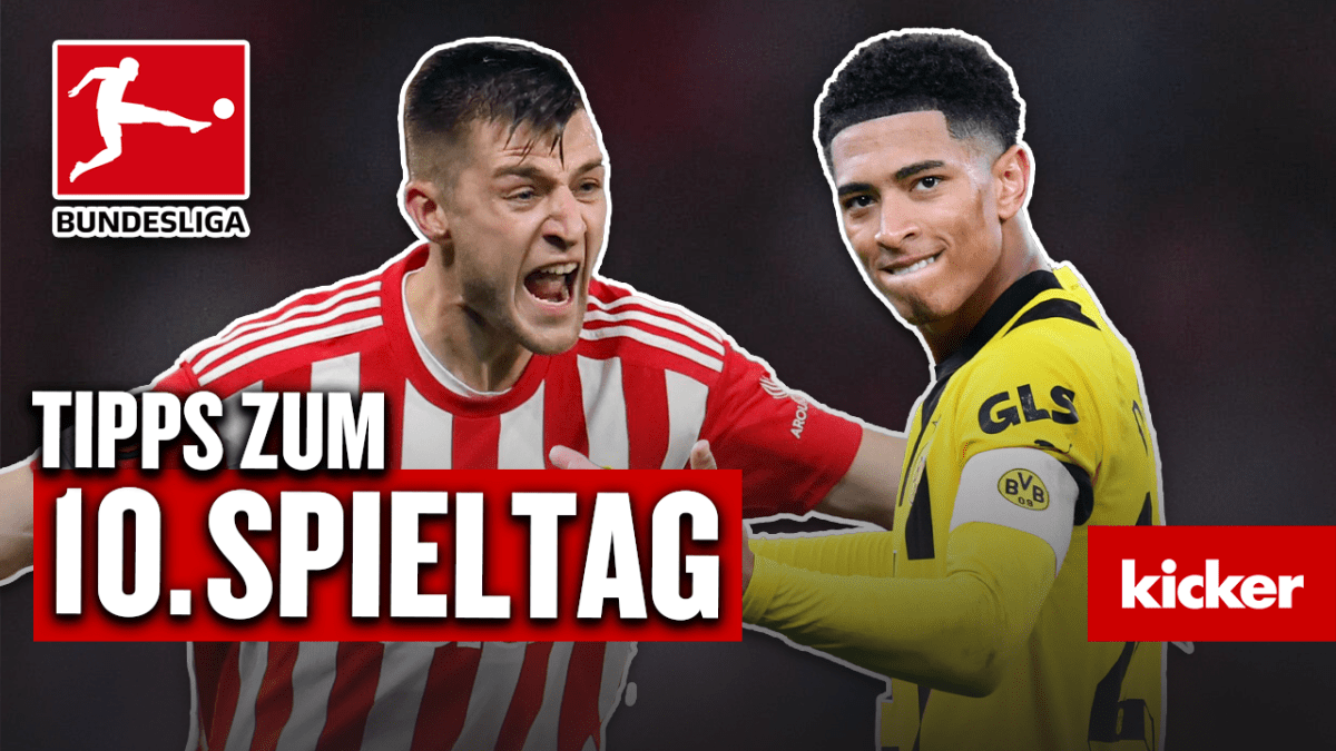 Tipps zum Spieltag Wer holt Big Points an der Spitze? Bundesliga, 10