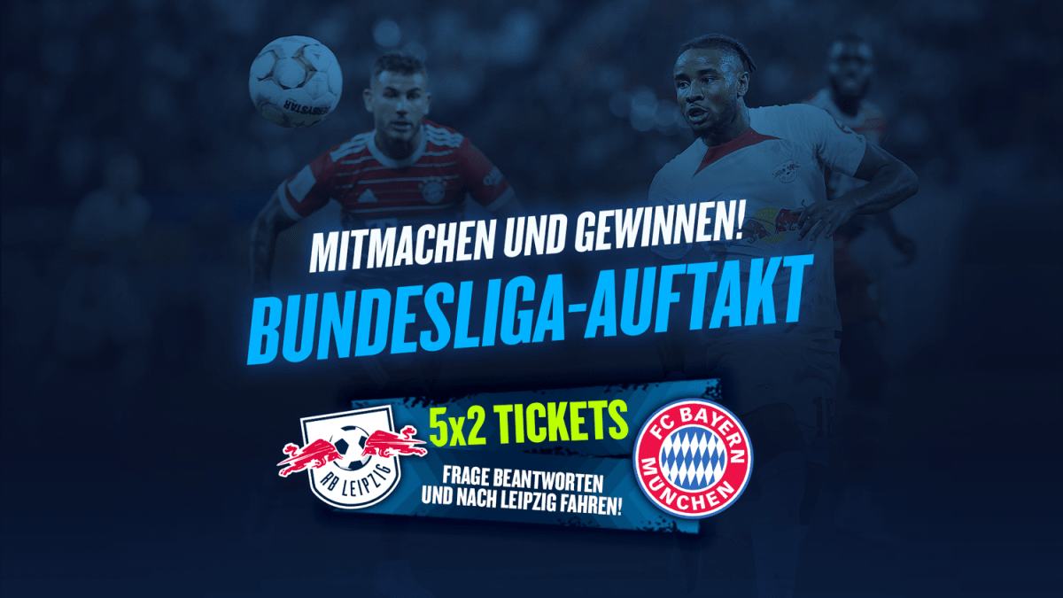 Rb Leipzig Gegen Bayern München Tickets Gewinnspiel: Erlebe das Match RB Leipzig vs. Bayern München im Stadion