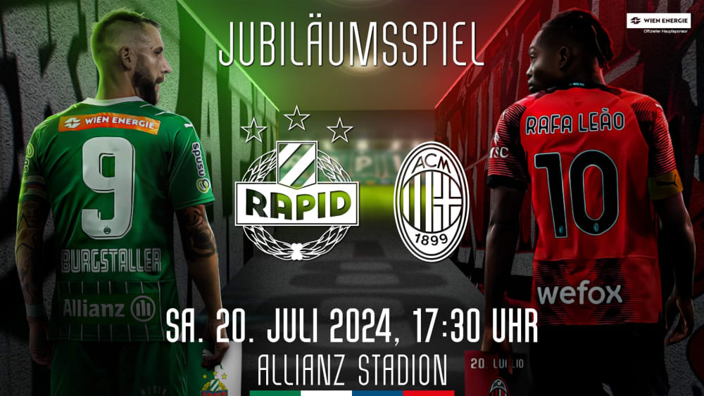 Rapid gegen Milan: Das Jubiläumsspiel steigt am 20. Juli im Allianz Stadion.